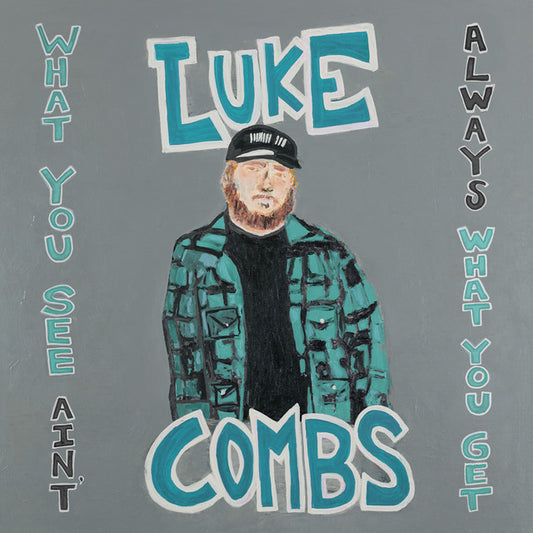 Luke Combs - What You See Ain't Always What You Get (3LP) Deluxe Edition) (Vinyl)