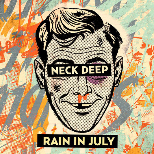 Neck Deep - Rain In July (10th Anniv) (Vinyl)